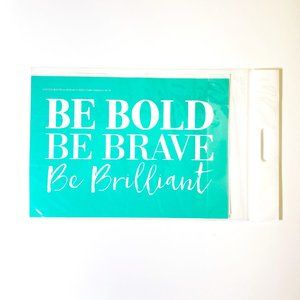 Chalk Couture Silk Screen Transfer Size A Bold Brave Brilliant